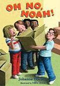 Oh No Noah