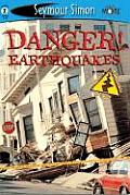 Danger Earthquakes