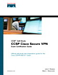 Ccsp Cisco Secure VPN Exam Certification Guide Ccsp Self Study With CDROM