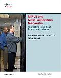 Mpls and Next-Generation Networks: Foundations for Ngn and Enterprise Virtualization