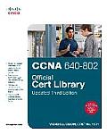 CCNA 640 802 Official Cert Library Updated 3rd Edition