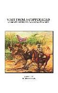 Visit from a Copperhead: A Narrative of the Civil War Morgan's Raiders