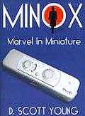 Minox Marvel In Minature
