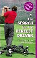 Search For The Perfect Driver