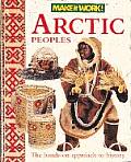 Arctic Peoples Make It Work