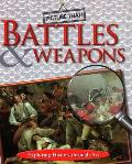 Picture That: Battles & Weapons