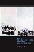 Women the New York School & Other True Abstractions