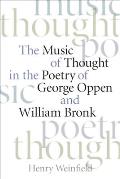 Music of Thought in the Poetry of George Oppen & William Bronk