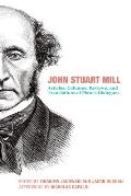 John Stuart Mill: Articles, Columns, Reviews and Translations of Plato's Dialogues