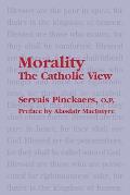 Morality: The Catholic View