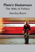 Plato's Statesman: Web of Politics