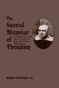 Sacred Monster of Thomism: Life & Legacy Reginald Garrigou-Lagrange