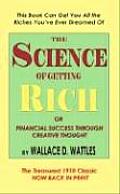 Science of Getting Rich or Financial Success Through Creative Thought