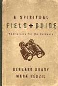 Spiritual Field Guide Meditations for the Outdoors