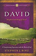 David: Shepherd and King of Israel (Ancient-Future Bible Study)