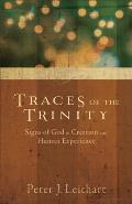 Traces of the Trinity Signs of God in Creation & Human Experience