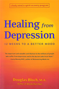 Healing From Depression 12 Weeks To A Better Mood