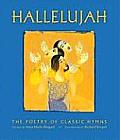 Hallelujah The Poetry Of Classic Hymns