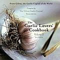 Garlic Lovers Cookbook Volume 2 Revised Edition