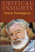 Critical Insights Ernest Hemingway
