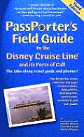 Passporters Field Guide To The Disney Cruise Line