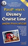 PassPorters Disney Cruise Line & its Ports of Call
