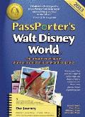 Passporters Walt Disney World 2013 The Unique Travel Guide Planner Organizer Journal & Keepsake
