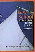 Law School Without Fear Strategies For