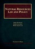 Rasband, Salzman, and Squillace's Natural Resources Law and Policy (University Casebook Series) (University Casebook)