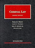 Bonnie, Coughlin, Jeffries and Low's Criminal Law, 2D (University Casebook)