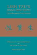LIEH TZU'S HSING SHIH SHENG Psychotherapeutic Commentaries: A Wayfaring Counselor's Rendering of The Nature of Real Living