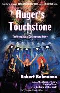 Auger's Touchstone: Or the Wrong Side of Contemporary History