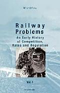 Railway Problems: Volume 1