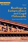 Readings in Jurisprudence and Legal Philosophy: Volume I