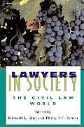 Lawyers in Society: The Civil Law World