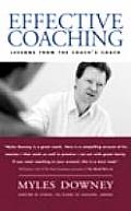 Effective Coaching Lessons from the Coachs Coach