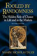 Fooled By Randomness Hidden Role Of 2nd Edition