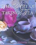 Art Of Taking Tea