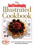 Good Housekeeping Illustrated Cookbook Americas Bestselling Step By Step Cookbook with More Than 1400 Recipes