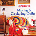 Making & Displaying Quilts