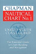 Chapman Nautical Chart No1 The Essential Guide to Chart Reading & Navigation