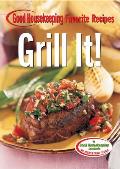 Grill It Good Housekeeping Favorite Recipes