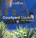 Courtyard Gardens Country Living Gardene