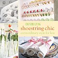 Shoestring Chic Extraordinary Style for Less