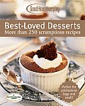Good Housekeeping Best Loved Desserts More Than 250 Scrumptious Recipes