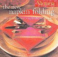 Victoria The New Napkin Folding