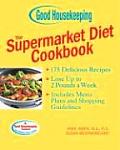 Good Housekeeping the Supermarket Diet Cookbook