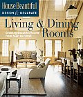 Living & Dining Rooms Creating Beautiful Rooms from Start to Finish