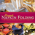 Victoria Elegant Napkin Folding