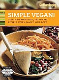 Good Housekeeping Simple Vegan Delicious Meat Free Dairy Free Recipes Every Family Will Love